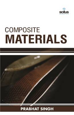 Composite Materials - Singh, Prabhat