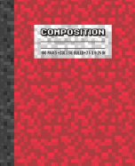 Composition: College Ruled Writing Notebook, Red Pixel Gamer Pattern Blank Lined Book