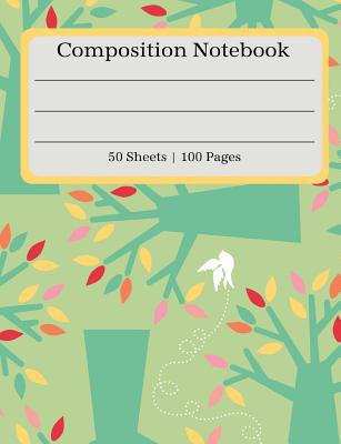 Composition Notebook: Abstract Tree Composition Book (100 Pages 50 Sheets) - Tijan, Lucy Lisie