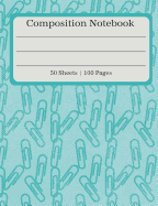 Composition Notebook: Blue Paper Clip Design Composition Book - 50 Sheets (100 Pages)