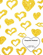 Composition Notebook: College Ruled for Middle School, High School, and University Students