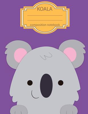 Composition Notebook: Koala Notebook (School Notebook) - 108 Page Softback Latge Print 8.5"x11" Seamless Wided Ruled Composition Notebook: Composition Notebook - MS Composition