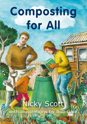 Composting for All - Scott, Nicky