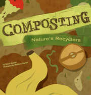 Composting: Nature's Recyclers