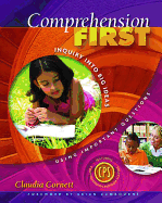 Comprehension First: Inquiry into Big Ideas Using Important Questions