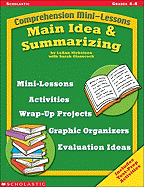 Comprehension Mini-Lessons: Main Idea & Summarizing
