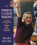 Comprehensive Classroom Management: Creating Communities of Support and Solving Problems