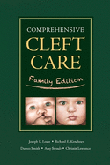 Comprehensive Cleft Care: Family Edition