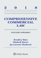 Comprehensive Commercial Law: 2018 Statutory Supplement