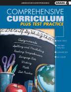 Comprehensive Curriculum Plus Test Practice, Grade 4 - Douglas, Vincent, and School Specialty Publishing, and Carson-Dellosa Publishing