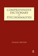 Comprehensive Dictionary of Psychoanalysis