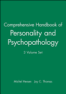 Comprehensive Handbook of Personality and Psychopathology, Set