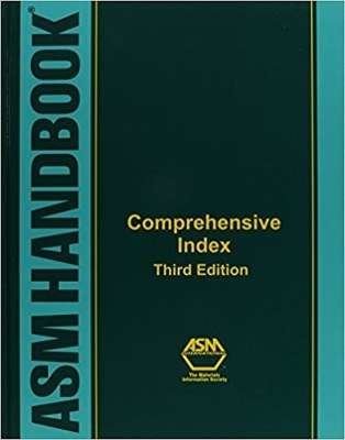 Comprehensive Index to ASM Handbooks, 3rd Edition - International, ASM