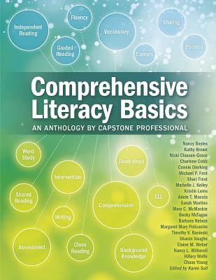 Comprehensive Literacy Basics: An Anthology by Capstone Professional - Rasinski, Timothy, and Nelson, Barbara A, and Ford, Michael P