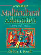 Comprehensive Multicultural Education: Theory and Practice
