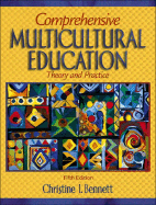 Comprehensive Multicultural Education: Theory and Practice