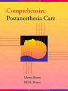 Comprehensive Postanesthesia Care