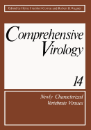 Comprehensive Virology: Newly Characterized Vertebrate Viruses