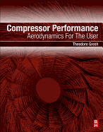 Compressor Performance: Aerodynamics for the User