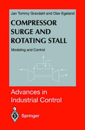 Compressor Surge and Rotating Stall: Modeling and Control