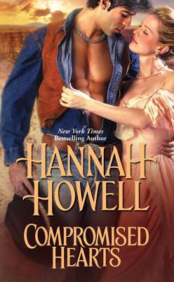 Compromised Hearts - Howell, Hannah