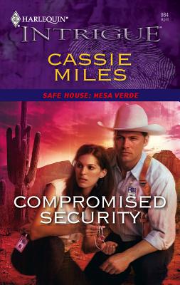 Compromised Security - Miles, Cassie