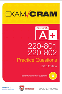 CompTIA A+ 220-801 and 220-802 Practice Questions Exam Cram