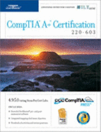 Comptia a+ Certification: 220-603, Annotated Instructor's Edition