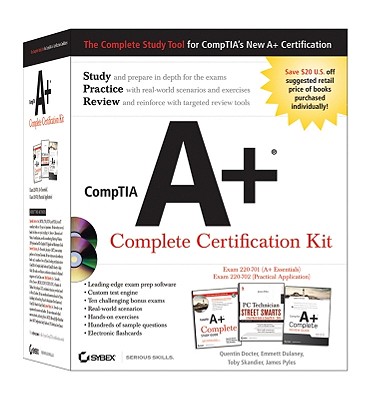 CompTIA A+ Complete Certification Kit: Exam 220-701 (A+ Essentials), Exam 220-702 (Practical Application) - Docter, Quentin, and Dulaney, Emmett, and Skandier, Toby