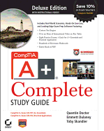 CompTIA A+ Complete Deluxe Study Guide