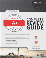 Comptia A+ Complete Review Guide: Exams 220-901 and 220-902