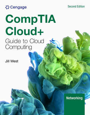 CompTIA Cloud+ Guide to Cloud Computing - West, Jill