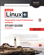 Comptia Linux+ Powered by Linux Professional Institute Study Guide: Exam Lx0-103 and Exam Lx0-104