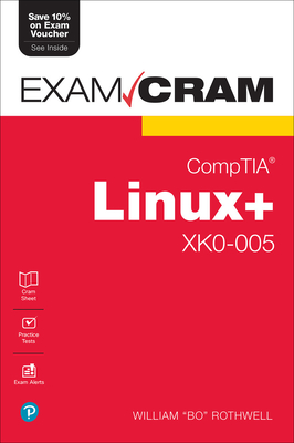 CompTIA Linux+ XK0-005 Exam Cram - Rothwell, William