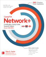 Comptia Network+ Certification Study Guide, Seventh Edition (Exam N10-007)