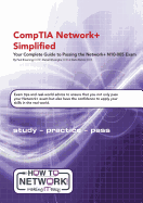 Comptia Network+ Simplified - Gheorghe, Daniel, and Browning, Paul, and Barinic, Dario (Editor)