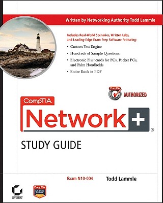 CompTIA Network+ Study Guide: Exam N10-004 - Lammle, Todd