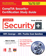CompTIA Security+ Certification Study Guide: Exam SY0-301