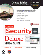 CompTIA Security+ Deluxe Study Guide: Exam SY0-301