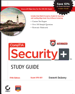 CompTIA Security+ Study Guide: (Exam# SY0-301)