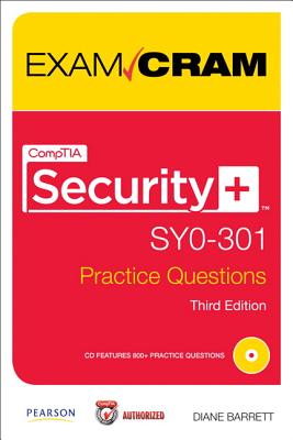 Comptia Security+ Sy0-301 Practice Questions Exam Cram - Barrett, Diane