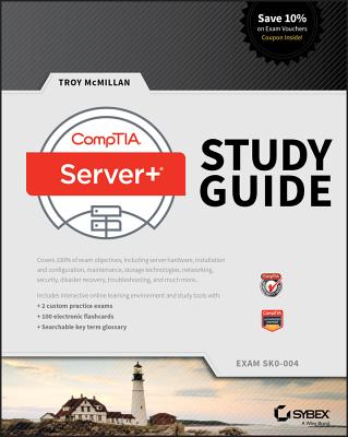 CompTIA Server+ Study Guide - McMillan, Troy