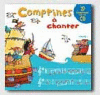 Comptines a Chanter: Comptines a Chanter 2 - Book + CD-Audio