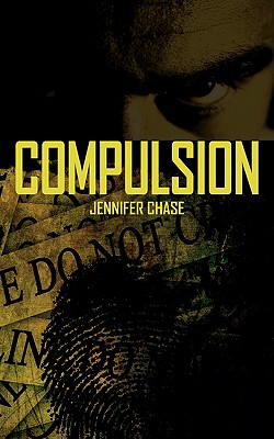 Compulsion - Chase, Jennifer