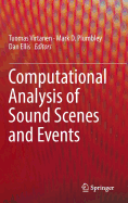 Computational Analysis of Sound Scenes and Events