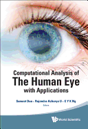 Computational Analysis Of The Human Eye With Applications