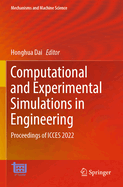 Computational and Experimental Simulations in Engineering: Proceedings of ICCES 2022