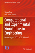 Computational and Experimental Simulations in Engineering: Proceedings of ICCES 2025, Volume 2