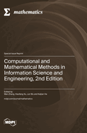 Computational and Mathematical Methods in Information Science and Engineering, 2nd Edition
