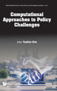 Computational Approaches to Policy Challenges